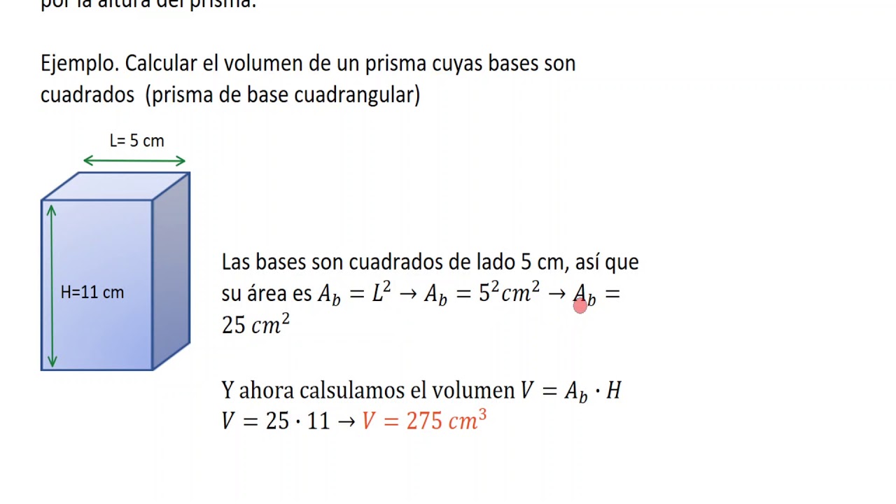 Calculando el volumen de un prisma cuadrangular (de base