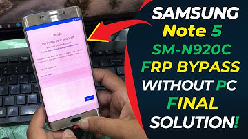 SAMSUNG Galaxy Note 5 FRP Bypass Final Solution Without Pc | Only GSM
