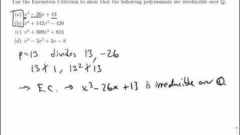 Polynomials: Using Eisenstein’s Criterion