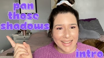 Pan Those Shadows 2022 INTRO | WITH A TWIST! |Katiexobeauty