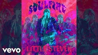 Miniatura del video "Little Steven - Soulfire (Audio)"