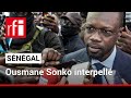 Sénégal : l'opposant Ousmane Sonko interpellé par la gendarmerie • RFI image