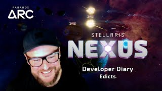 Celebrity Stellaris Nexus - Dev Diary #2:  Edicts | Paradox Arc Net Worth