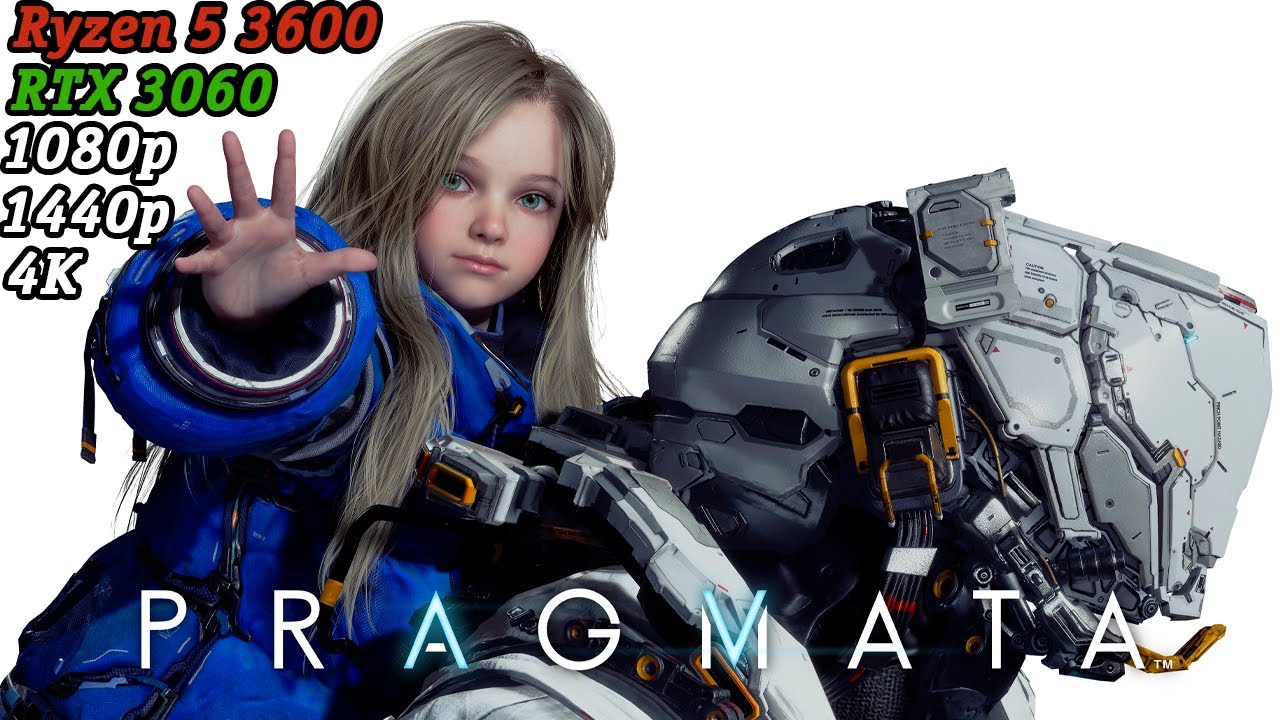 PRAGAMATA | Ryzen 5 3600 + RTX 3060 | 1080p, 1440p, 4K, RTX ON