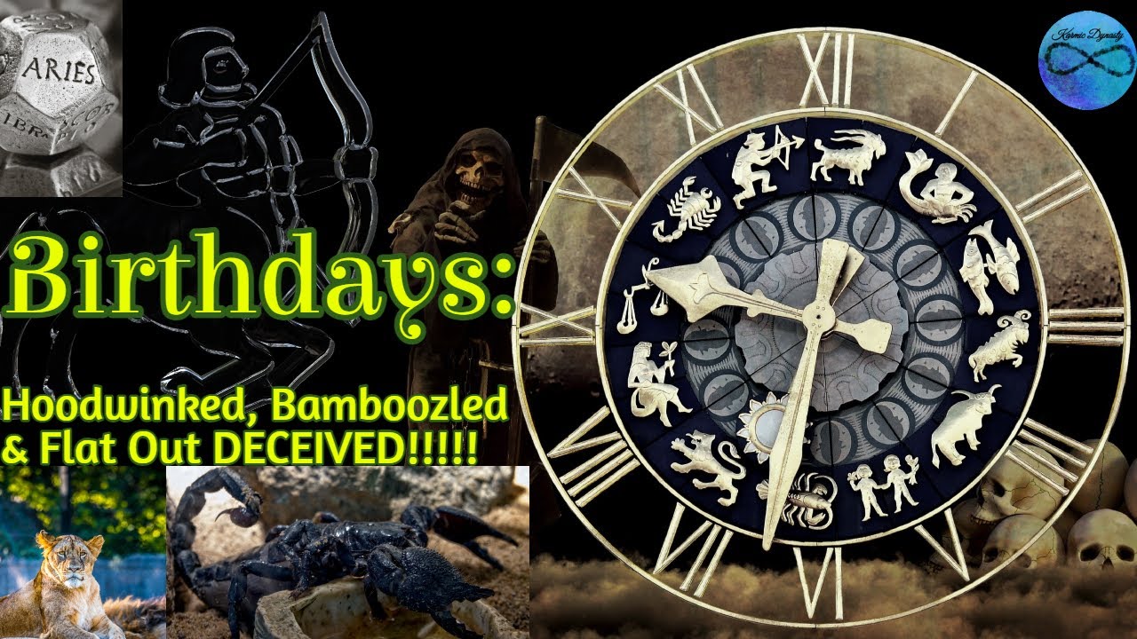 Birthdays...Hoodwinked, Bamboozled & Flat Out DECEIVED!!!!! YouTube
