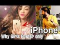 Ghantaa  why girls likes only iphone  technical dost