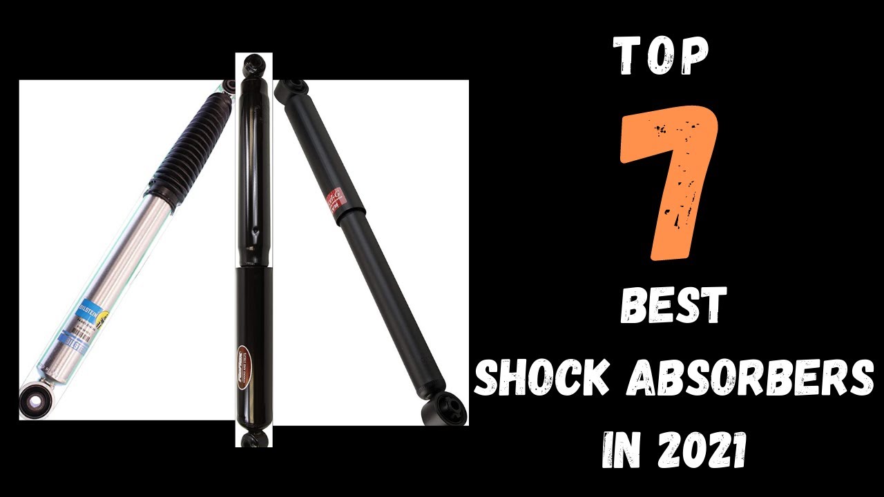 Top 7 Best Shock Absorbers of 2021