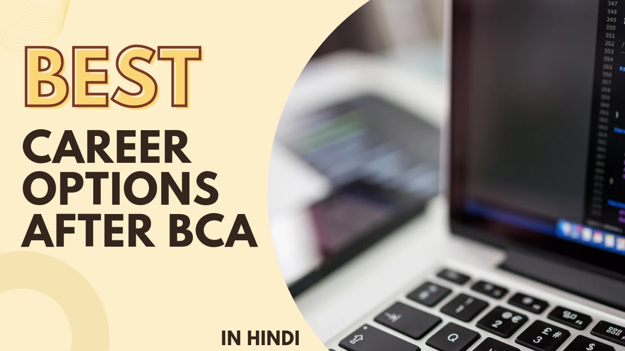 Top 7 Best Career Options after BCA |