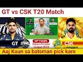 Gt vs csk  predictiongt vs csk  teamgujarat vs chennai ipl 59th t20 match