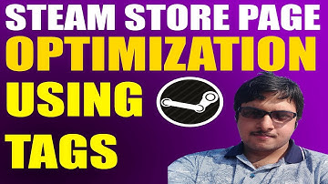How To Optimize Steam Store Page For More Visibility And Sales Using Tags