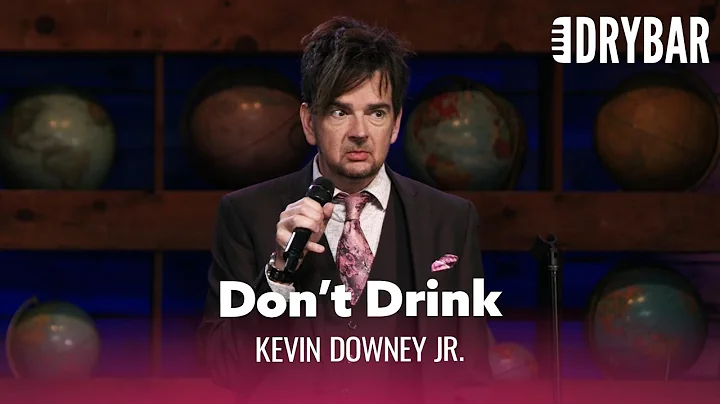 The Reasons I Don't Drink Anymore. Kevin Downey Jr.
