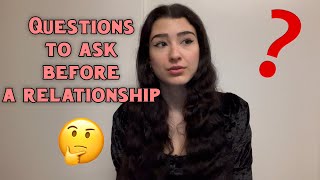 Questions to ask before entering a relationship