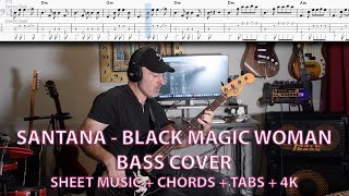 Video thumbnail of "Santana - Black Magic Woman - Bass Cover with Tabs in 4K"