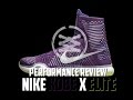 Nike Kobe X (10) Elite Performance Review
