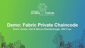 Demo: Fabric Private Chaincode - Bruno Vavala, Intel & Marcus Brandenburger, IBM Corp.