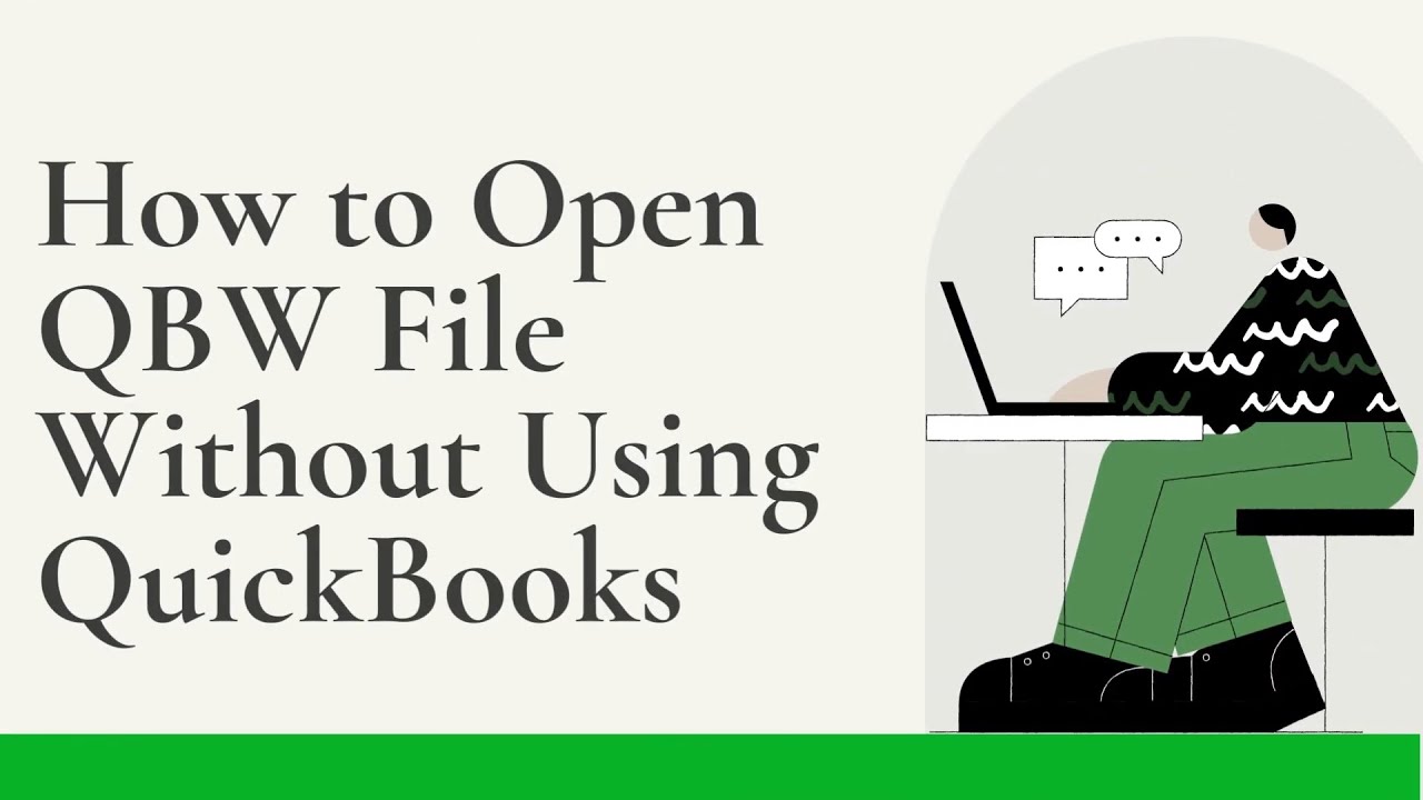 How to Open QBW File Without Using QuickBooks | Quick & Easy Guide - Real Accounting Support