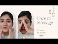 Face massage with oil at homesneha bohra