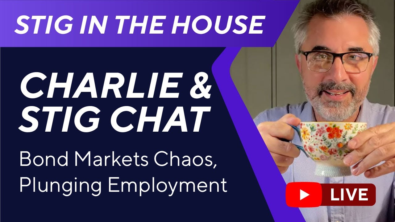 Housing Stig in the House: Bond Markets Chaos, Plunging Employment