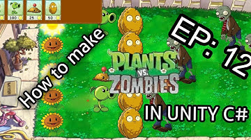 #unity #plantvszombies #tutorial #howto #C# How to make Plant Vs Zombies in UNITY C# Ep:12