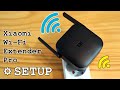 MI Repeater Pro Wi-Fi Extender • Unboxing, installation, configuration and test