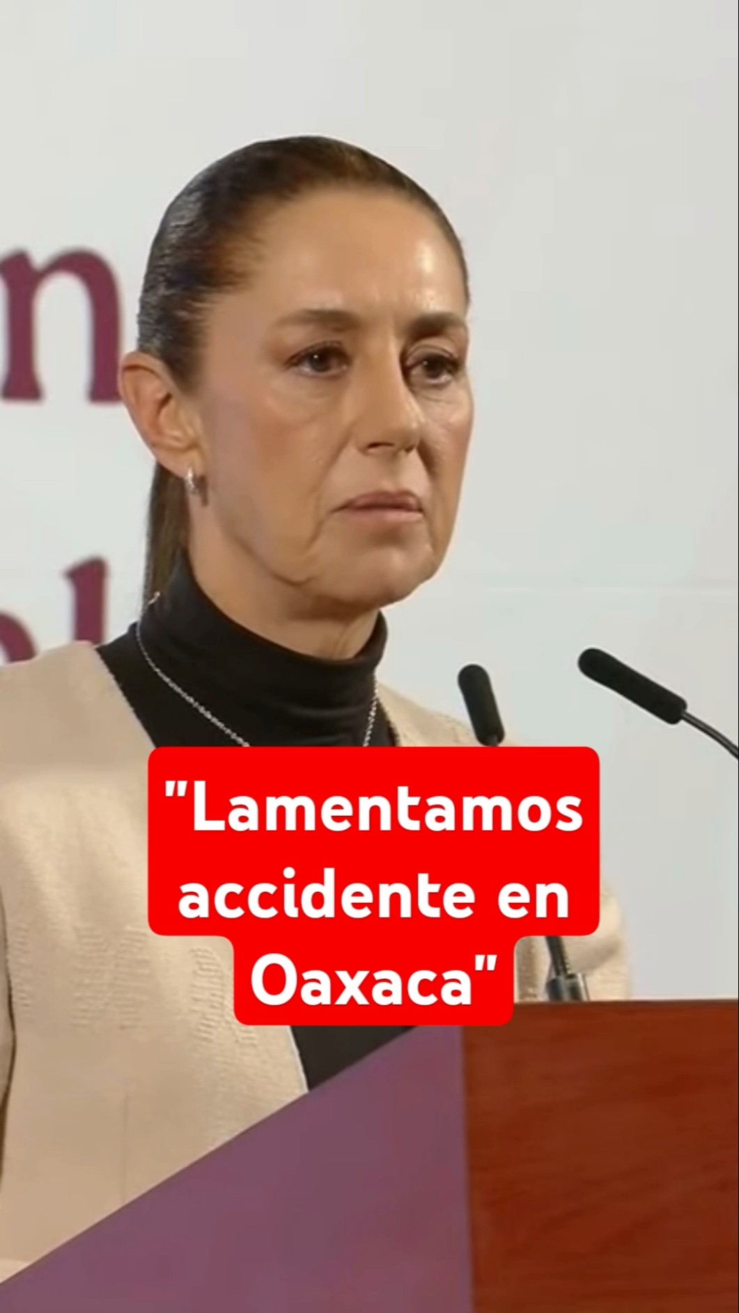 Sheinbaum garantiza apoyo a familias de afectados por accidente en Oaxaca