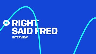 Right Said Fred Interview