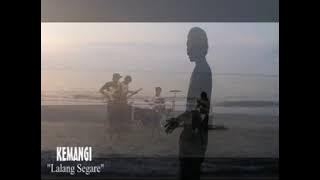 Lalang Segare - KEMANGI  BAND
