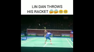 LIN DAN THROWS HIS RACKET 😱😱 😂😂😎