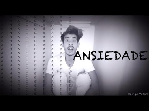 ANSIEDADE - Henrique Ventura