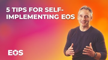 5 Tips for Self-Implementing EOS®