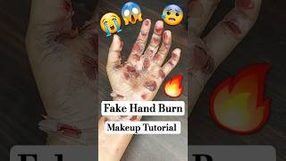 Fake Hand Burn Makeup Tutorial 😱 #burnmakup #fakehandmakeup #burn #makeup #shorts #makeuptutorial