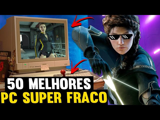 50 jogos que rodam em qualquer PC fraco! - Liga dos Games