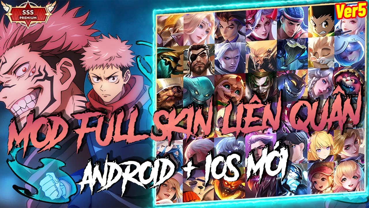 trò chơi xếp hình MOD SKIN: Hướng Dẫn MOD Full Skin Liên Quân Ver5 Siêu Vip Pro Mùa S3 - AnLQ Mod