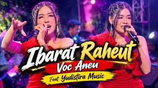 IBARAT RAHEUT VERSI BAJIDOR YUDISTIRA MUSIK || LIVE BABAKAN JATI CILEUNYI 