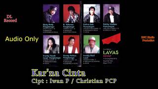 Lavas Group 2   Kar'na Cinta