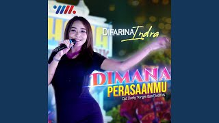 Dimana Perasaanmu