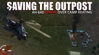 The Apache saves the soldiers at Camp Keating Afghanistan 2009 | DCS AH-64D CAS mission | 4K 60 FPS