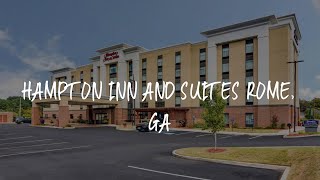 Hampton Inn and Suites Rome, GA Review - Rome , United States of America