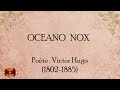 OCEANO NOX    I    Victor Hugo Mp3 Song