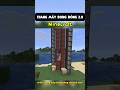 Thang Máy Bong Bóng 2.0  #minecraft #gamingvietnam #minecraftbuilding