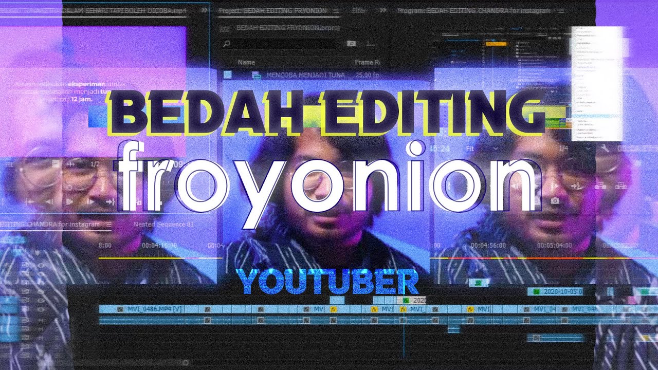 EDIT VIDEO ALA FROYONION STYLE | BEDAH EDITING YOUTUBER