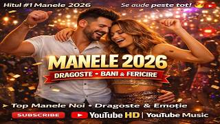 RUPE TRENDINGUL 🔥 Manele 2026 – Dragoste, Bani &amp; Succes 💸 | COLAJ HITURI NOI 2026