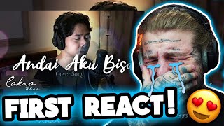 First Reaction To Chrisye - Andai Aku Bisa (Cakra Khan Cover)