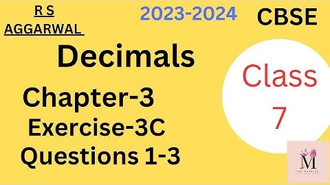 Decimals Class7 Exercise 3C (Q1-Q3) RS Aggarwal CBSE | Multiplication of Decimals | New Syllabus
