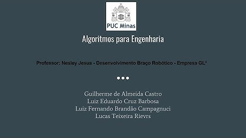 Braço Robótico Arduino UNO GL³ - Algoritmos para Engenharia - PUC Minas