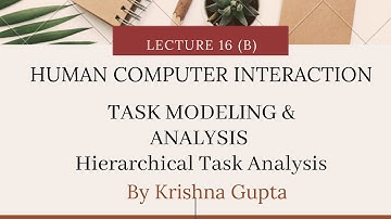 Hierarchical Task Analysis