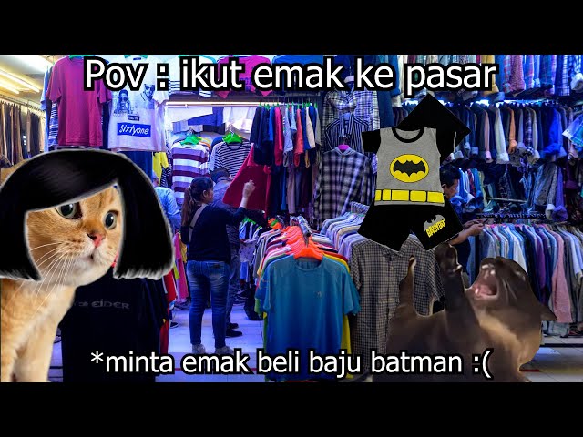 Pov : ikut emak ke pasar | meme kucing 🤣 15 class=