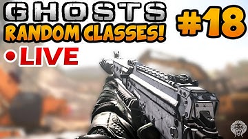 Ghosts Random Classes #18: "ADVANCED WARFARE CAMO!" - COD Ghost Live w/ Unknown Player
