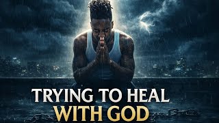 Dax - Trying to Heal With God ( Lyrics Video)