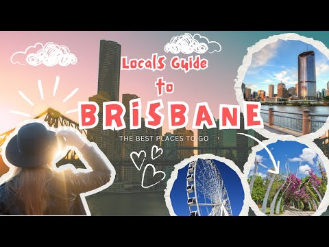 BRISBANE | A Locals Guide